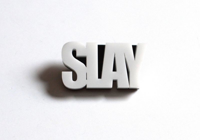 Black & White SLAY Pin