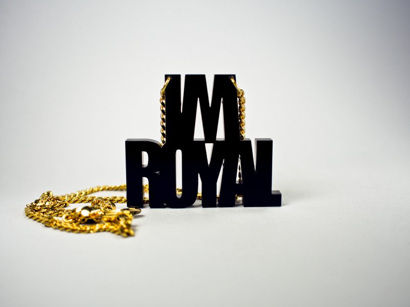 I'm Royal